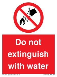 Do not extinguish with water